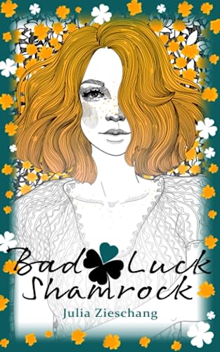 Bad Luck Shamrock (The Luck Bringer) von Independently published