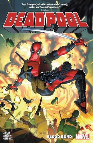 Deadpool By Cody Ziglar Vol. 1: Blood Bond von Marvel