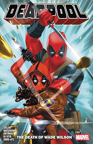 Deadpool By Cody Ziglar Vol. 2: The Death Of Wade Wilson Deadpool By Cody Ziglar Vol. 2: The Death Of Wade Wilson von Marvel Universe