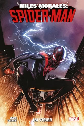 Miles Morales: Spider-Man - Neustart (2. Serie): Bd. 1: Im Visier von Panini Verlags GmbH