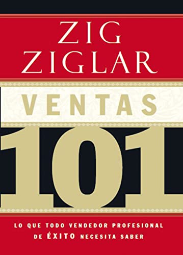 Ventas 101: Lo que todo vendedor profesional de éxito necesita saber Ventas 101: Lo que todo vendedor profesional de éxito necesita saber