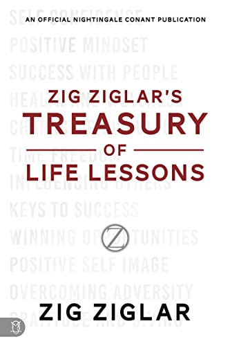 Zig Ziglar's Treasury of Life Lessons (An Official Nightingale-Conant Publication) von Sound Wisdom