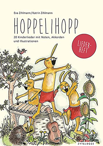 Hoppelihopp Liederheft: 20 Kinderlieder mit Noten, Akkorden und Illustrationen