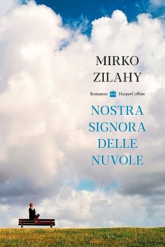 Nostra signora delle nuvole von HarperCollins Italia