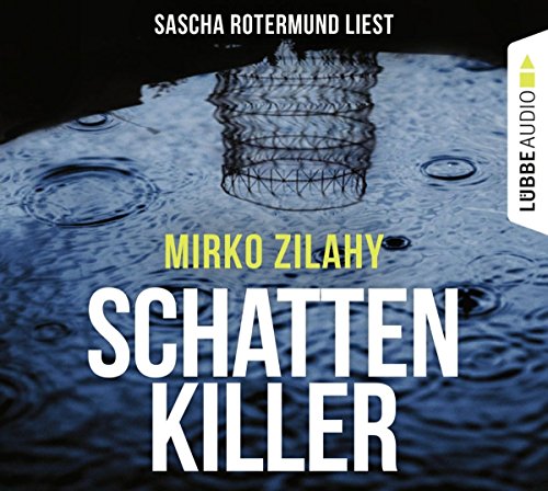 Schattenkiller: Thriller. (Commissario Mancini, Band 1)