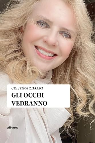 Gli occhi vedranno (Nuove voci. Le piume) von Gruppo Albatros Il Filo