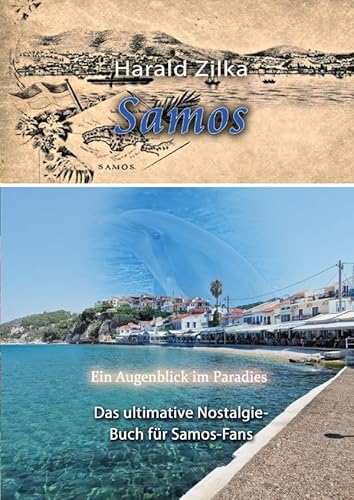 Samos: Ein Augenblick im Paradies (Softcover) von epubli