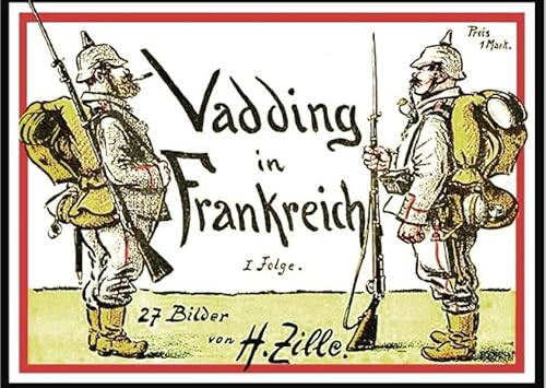 Vadding in Frankreich I: I. Folge