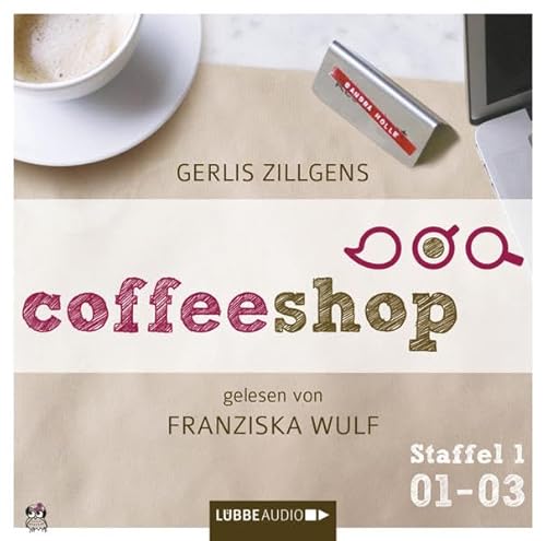 Coffeeshop 1.01-1.03: Staffel 1, Episode 01-03. von ZILLGENS,GERLIS