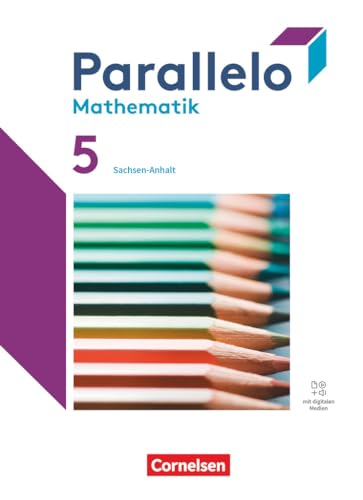 Parallelo - Sachsen-Anhalt - 5. Schuljahr: Schulbuch - Mit digitalen Hilfen, Erklärfilmen und Wortvertonungen Parallelo - Sachsen-Anhalt - 5. Schuljahr: Schulbuch - Mit digitalen Hilfen, Erklärfilmen und Wortvertonungen