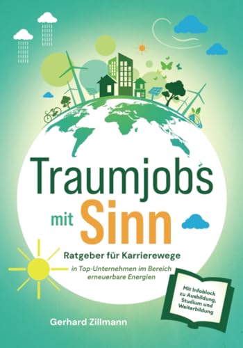 Traumjobs mit SINN: Ratgeber für Karrierewege in Top-Unternehmen im Bereich erneuerbare Energien