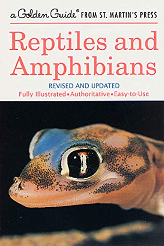 Reptiles & Amphibians: A Fully Illustrated, Authoritative and Easy-To-Use Guide (Golden Guide)