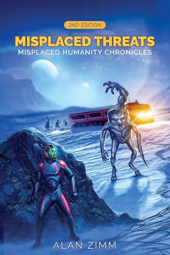 Misplaced Threats: Misplaced Humanity Chronicles (Second Edition) von NY Book Publishers