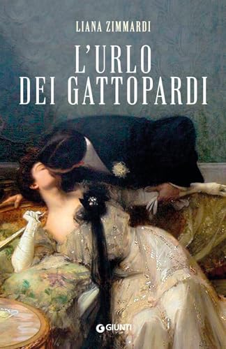 L'urlo dei gattopardi von Giunti Editore