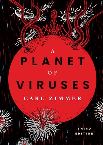 A Planet of Viruses: Third Edition von University of Chicago Press