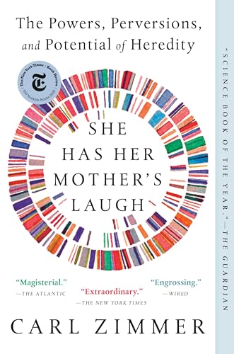 She Has Her Mother's Laugh: The Powers, Perversions, and Potential of Heredity