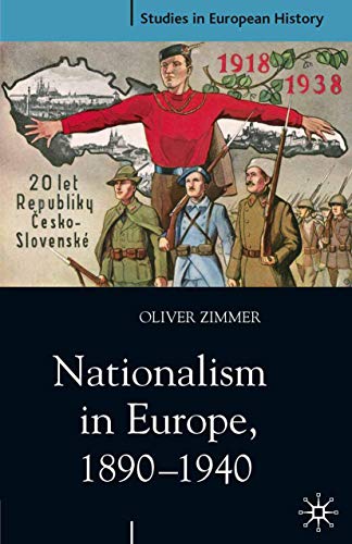 Nationalism in Europe, 1890-1940 (Studies in European History) von Red Globe Press
