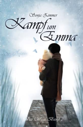 Kampf um Emma - Vier Wege Band 2: DE von Neopubli GmbH