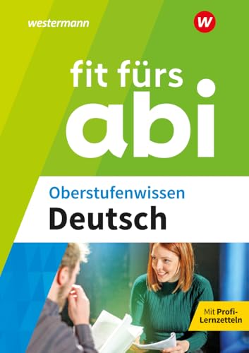 Fit fürs Abi: Oberstufenwissen Deutsch von Westermann Lernwelten