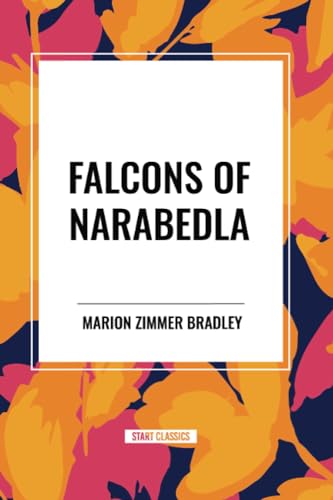 Falcons of Narabedla von Start Classics