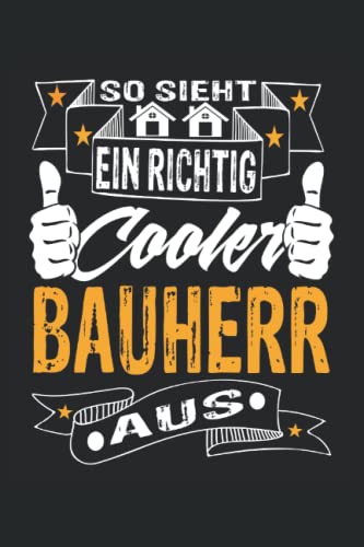 Bauherr: Notizbuch A5 Liniert - zum planen, organisieren und notieren