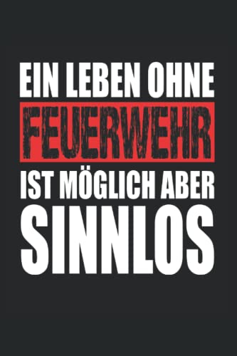 Feuerwehr: Notizbuch A5 Liniert - zum planen, organisieren und notieren