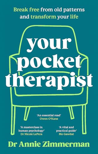 Your Pocket Therapist: Break free from old patterns and transform your life von Orion Spring