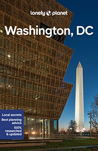 Lonely Planet Washington, DC: Lonely Planet's most comprehensive guide to the city (Travel Guide)