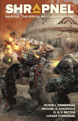 BattleTech: Shrapnel, Issue #20: (The Official BattleTech Magazine) von InMediaRes Productions