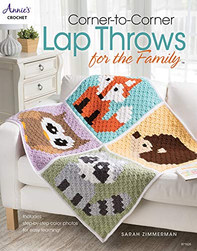 Corner-to-Corner Lap Throws for the Family: Includes Step-by-Step Color Photos for Easy Learning! (Annies Crochet) von Annie's Attic