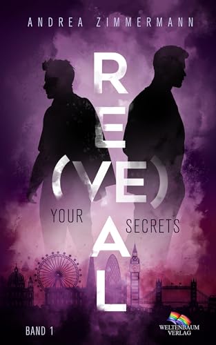 Re(VE)al: Your secrets von Weltenbaum Verlag