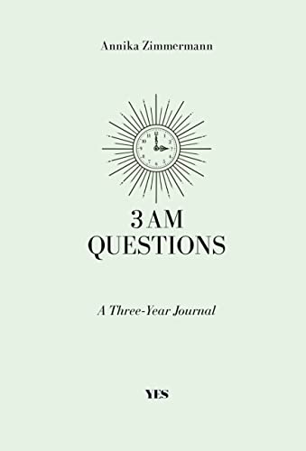 3 AM Questions: A Three-Year Journal