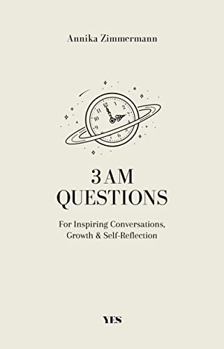 3 AM Questions: For Inspiring Conversations, Growth & Self-Reflection: For Inspiring Conversations, Growth & Self-Reflection. As seen on Tiktok: 3am questions