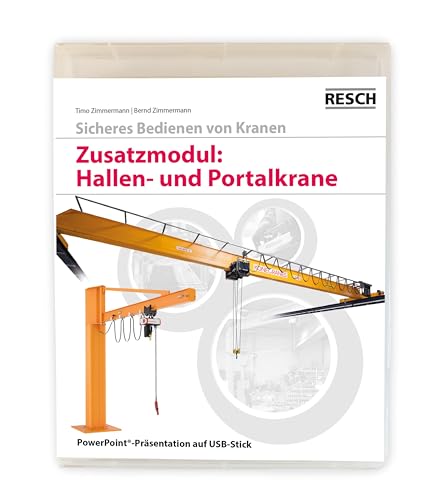 Zusatzmodul: Hallen- und Portalkrane Zusatzmodul: Hallen- und Portalkrane von Resch-Verlag
