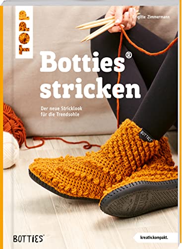 Botties stricken (kreativ.kompakt.): Der neue Stricklook für die Trendsohle