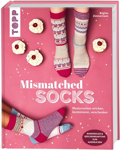 Mismatched Socks: Mustersocken stricken, kombinieren, verschenken von Frech