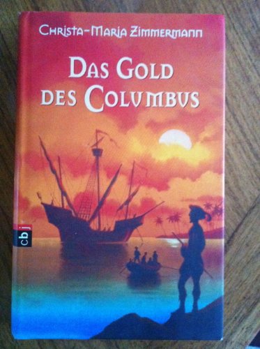 Das Gold des Columbus