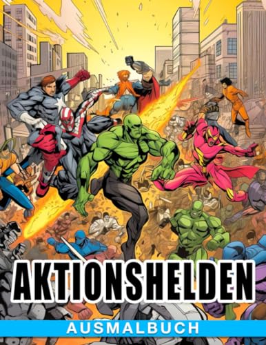 Aktionshelden Ausmalbuch Malbuch: Inspiriert von Josh Brolins ikonischen Rollen für Kinder im Alter von 10-14 Jahren