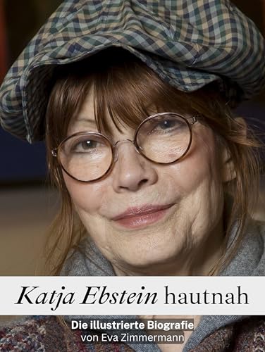 Katja Ebstein hautnah: Die illustrierte Biografie. Komplett in Farbe von FlipFlop