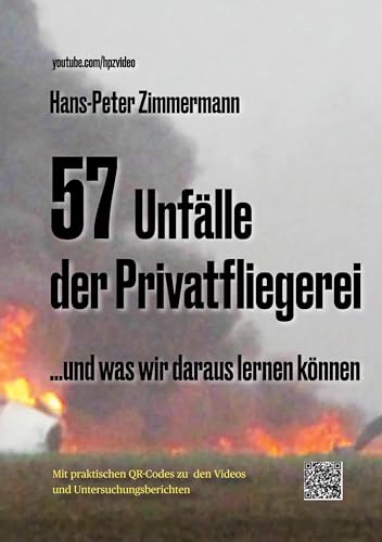 57 Unfälle der Privatfliegerei: ...und was wir daraus lernen können
