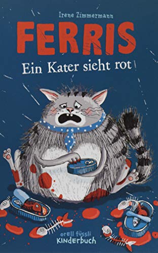 Ferris – Ein Kater sieht rot: Band 1 Ferris – Ein Kater sieht rot: Band 1