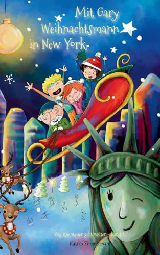 Mit Gary Weihnachtsmann in New York: Das Abenteuer geht weiter - Band 2 von tredition