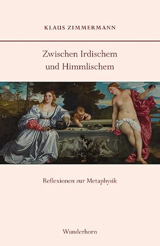 Zwischen Irdischem und Himmlischem: Reflexionen zur Metaphysik von Wunderhorn