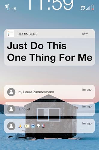 Just Do This One Thing for Me