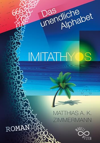 IMITATHYOS: Das unendliche Alphabet von Book on Demand
