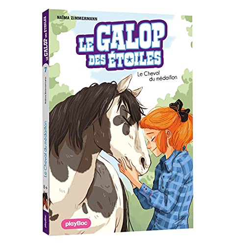 Le Galop des Étoiles - Le cheval du médaillon - Tome 7 von PLAY BAC