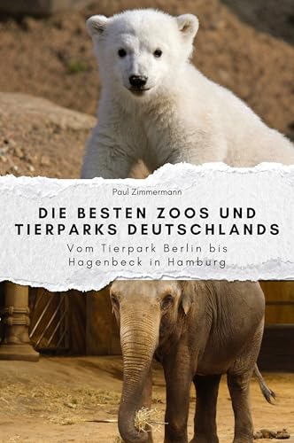 Die besten Zoos und Tierparks Deutschlands - Das perfekte Geschenk für Männer und Frauen zu Weihnachten und Geburtstag. Hochwertige Hardcover-Ausgabe: Vom Tierpark Berlin bis Hagenbeck in Hamburg Die besten Zoos und Tierparks Deutschlands - Das perfekte Geschenk für Männer und Frauen zu Weihnachten und Geburtstag. Hochwertige Hardcover-Ausgabe: Vom Tierpark Berlin bis Hagenbeck in Hamburg von FlipFlop