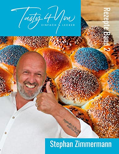 Tasty 4 You: Rezepte Band 2