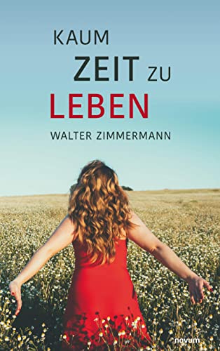 Kaum Zeit zu leben: DE von novum pro
