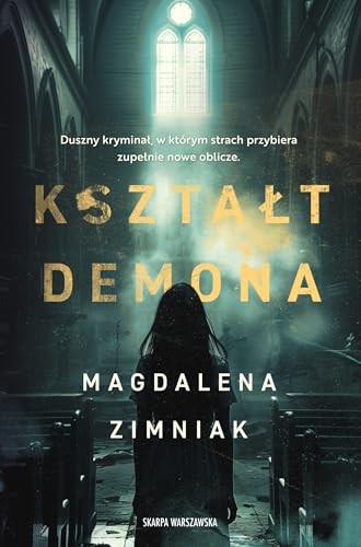 Kształt Demona von Skarpa Warszawska